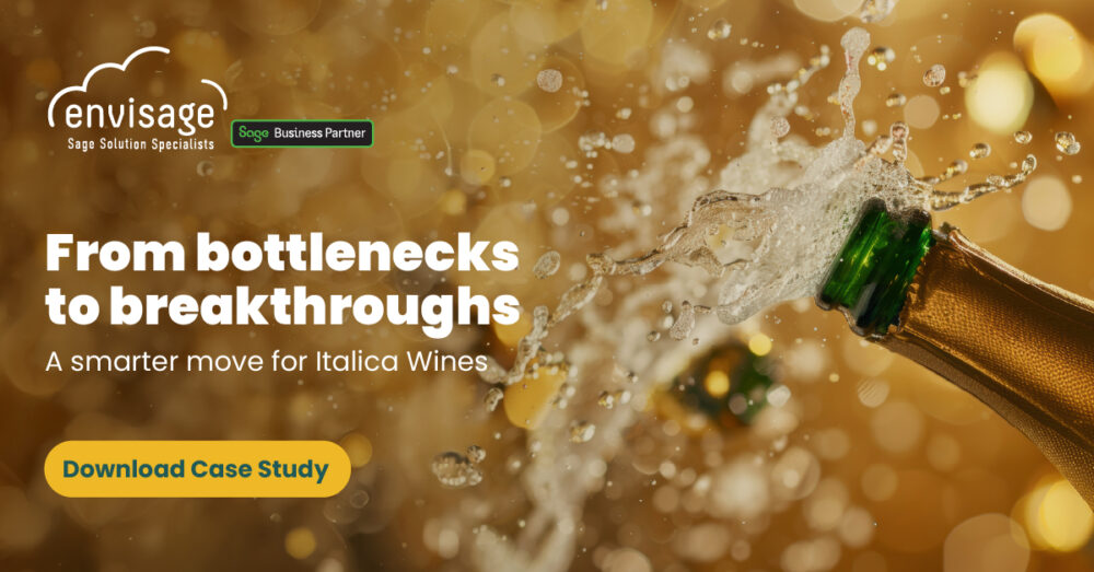 Italica Wines Sage 200 upgrade case study – from bottlenecks to breakthroughs with Envisage